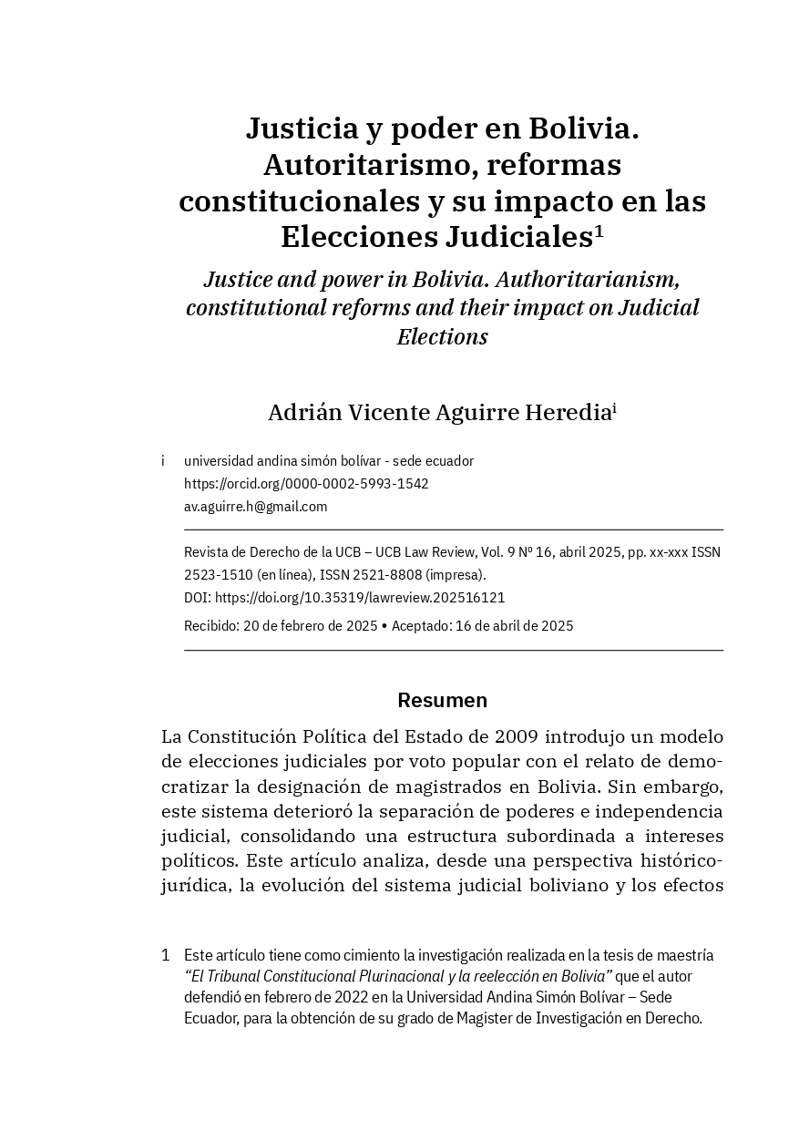 Justicia y poder en Bolivia. Autoritarismo, reformas constitucionales y su impacto en las Elecciones Judiciales
